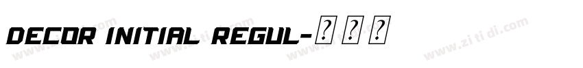 Decor Initial Regul字体转换